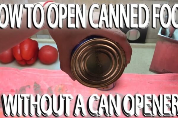 How to Open a Can Without a Can Opener