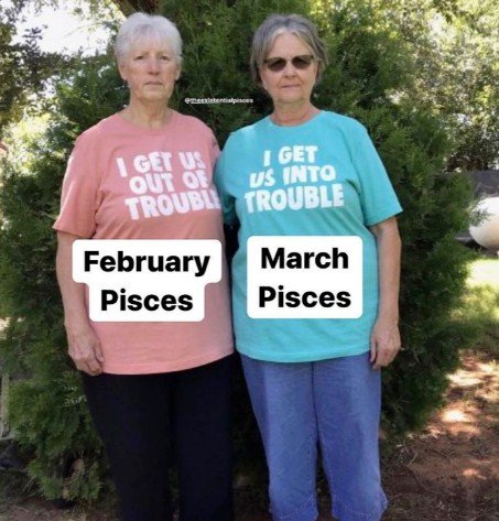 March Pisces vs February Pisces