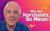Why Are Narcissists So Mean
