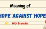 Hope Against Hope Meaning