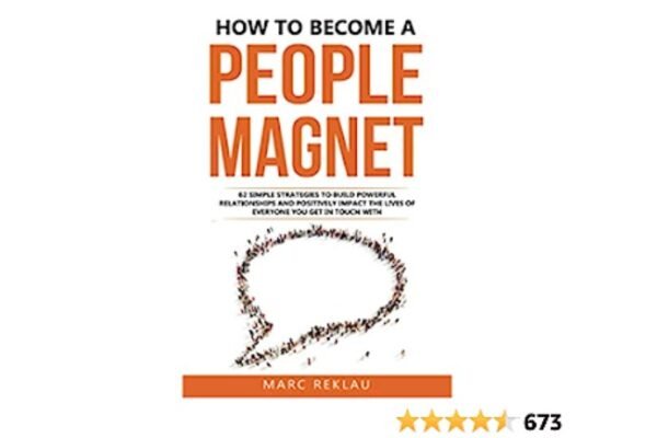 How to Become a People Magnet