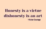 Is Honesty a Virtue