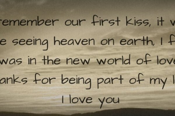 Remember the First Day We Kissed Lyrics