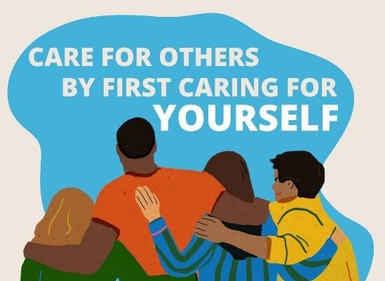 Take Care of Yourselves & Each Other