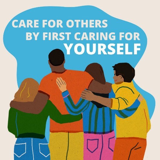 Take Care of Yourselves & Each Other