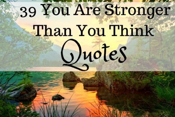 You Are Stronger Than You Know