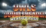 KSU Owls softball Missouri State weather schedule change