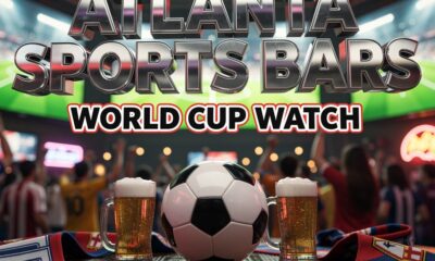 8 Atlanta Sports Bars With Great Food for World Cup Fans