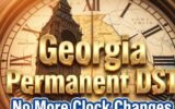 georgia sunshine protection act permanent daylight saving time