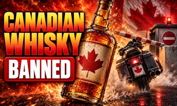 Trump bans Canadian whisky motorcycles whey September