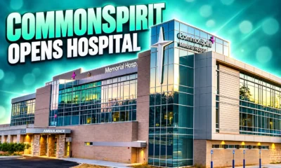 CommonSpirit Memorial Hospital North Georgia Ringgold opening
